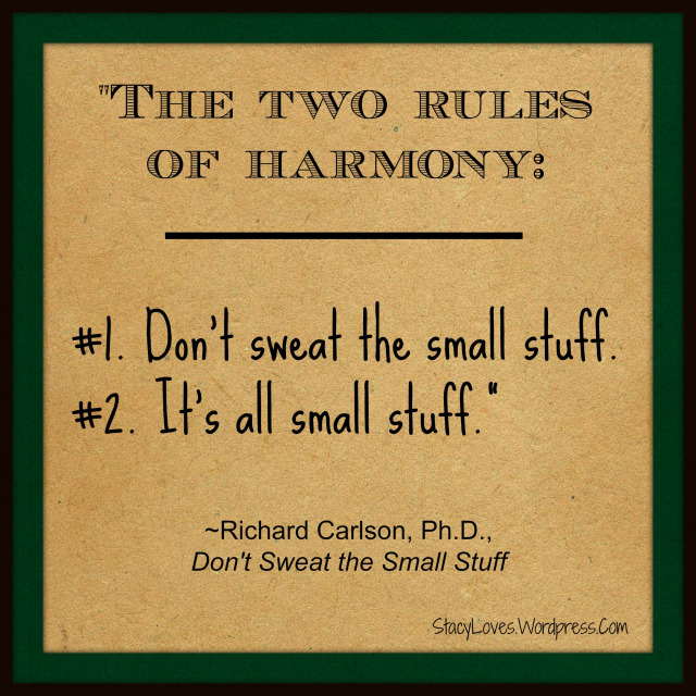 dont sweat the small stuff quote
